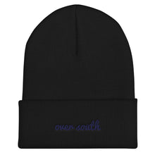 Load image into Gallery viewer, Over South Text Logo (Navy Text) Cuffed Beanie
