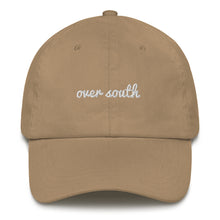 Load image into Gallery viewer, Over South Text Logo (White Text) Embroidered Dad Hat
