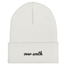Load image into Gallery viewer, Over South Text Logo (Black Text) - Embroidered Cuffed Beanie
