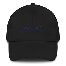 Load image into Gallery viewer, Over South Text Logo (Navy Text) Embroidered Dad Hat
