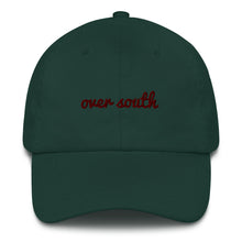 Load image into Gallery viewer, Over South Text Logo (Sexy Red Text) Embroidered Dad Hat
