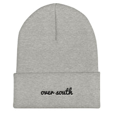 Load image into Gallery viewer, Over South Text Logo (Black Text) - Embroidered Cuffed Beanie
