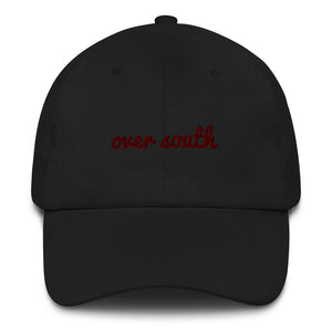 Over South Text Logo (Sexy Red Text) Embroidered Dad Hat
