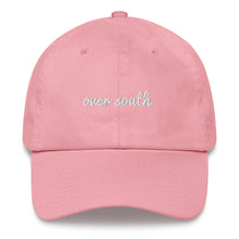 Load image into Gallery viewer, Over South Text Logo (White Text) Embroidered Dad Hat
