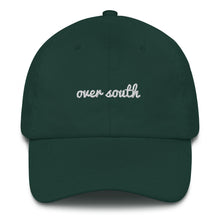 Load image into Gallery viewer, Over South Text Logo (White Text) Embroidered Dad Hat

